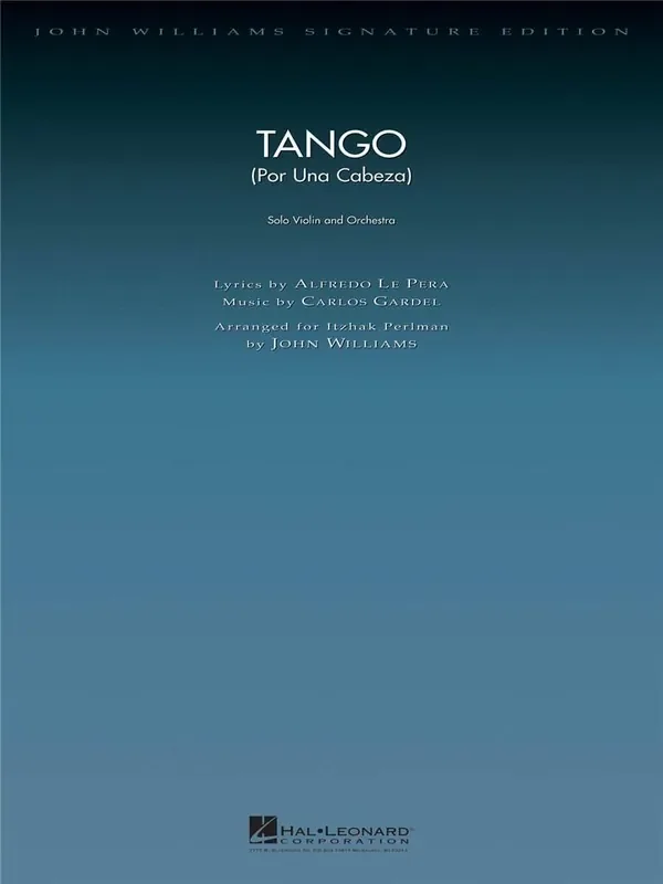 Alfredo Le Pera Tango (Por una Cabeza) (Arr. John Williams) Orchester