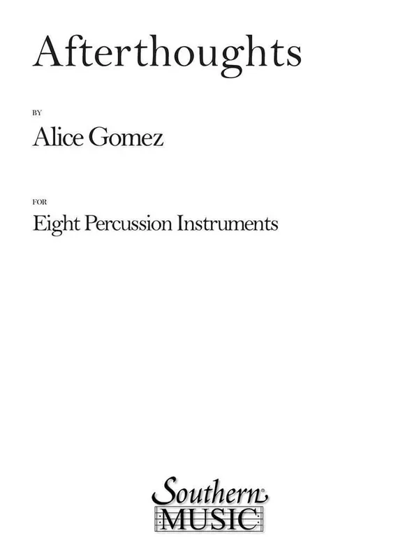 Alice Gomez Afterthoughts Percussion Ensemble