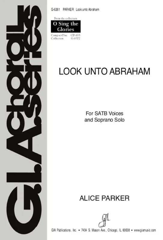 Alice Parker Look unto Abraham Gemischter Chor mit Klavier/Orgel