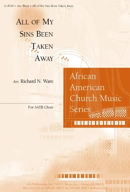 All of My Sins Been Taken Away (Arr. Richard N Ware) Gemischter Chor mit Begleitung