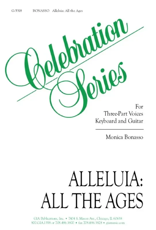 Alleluia, All the Ages – Guitar Edition (Arr. Monica Bonasso) Gemischter Chor mit Begleitung