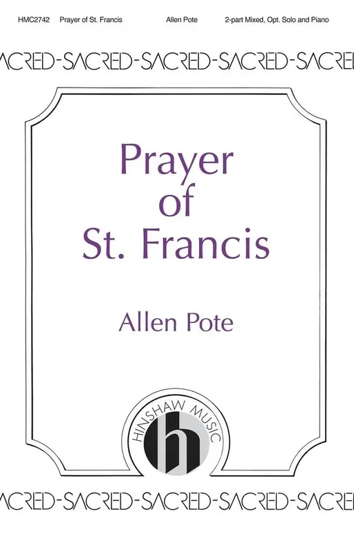 Allen Pote Prayer of St. Francis Gemischter Chor mit Begleitung