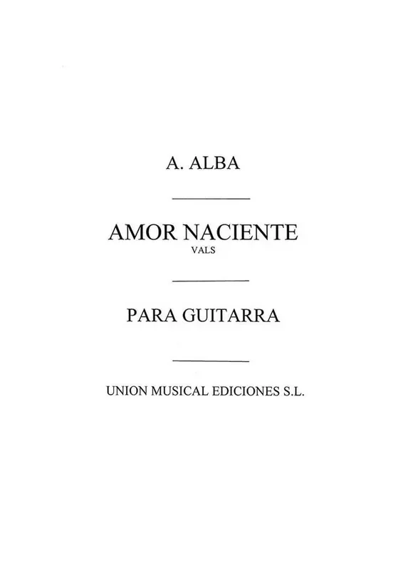 Amor Naciente Vals Op.21 Gitarre Solo