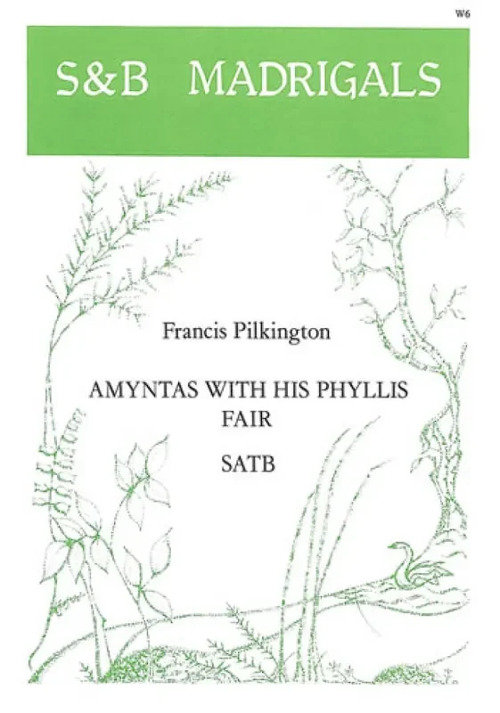 Amyntas With His Phyllis Fair Gemischter Chor mit Begleitung