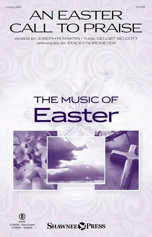 An Easter Call To Praise (Arr. Stacey Nordmeyer) Gemischter Chor mit Begleitung