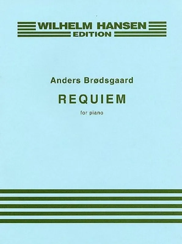 Anders Brødsgaard Requiem For Piano Klavier Solo