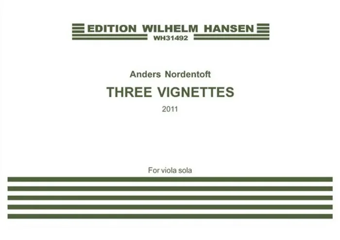 Anders Nordentoft Three Vignettes Viola Solo