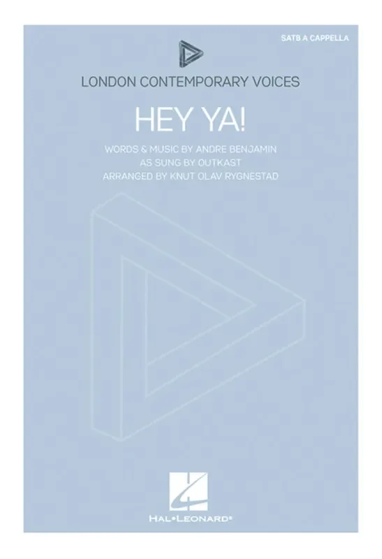 Andre Benjamin Hey Ya! (Arr. Knut Olav Rygnestad) Gemischter Chor A cappella