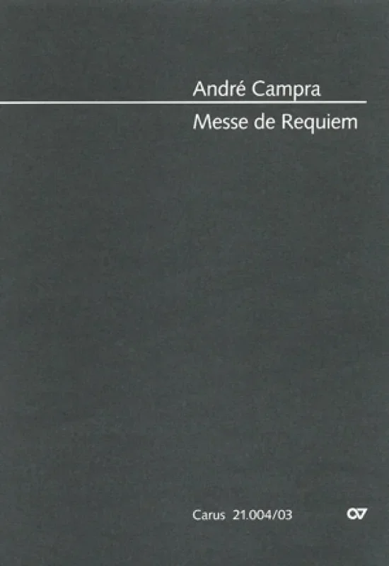 André Campra Messe de Requiem Gemischter Chor mit Ensemble