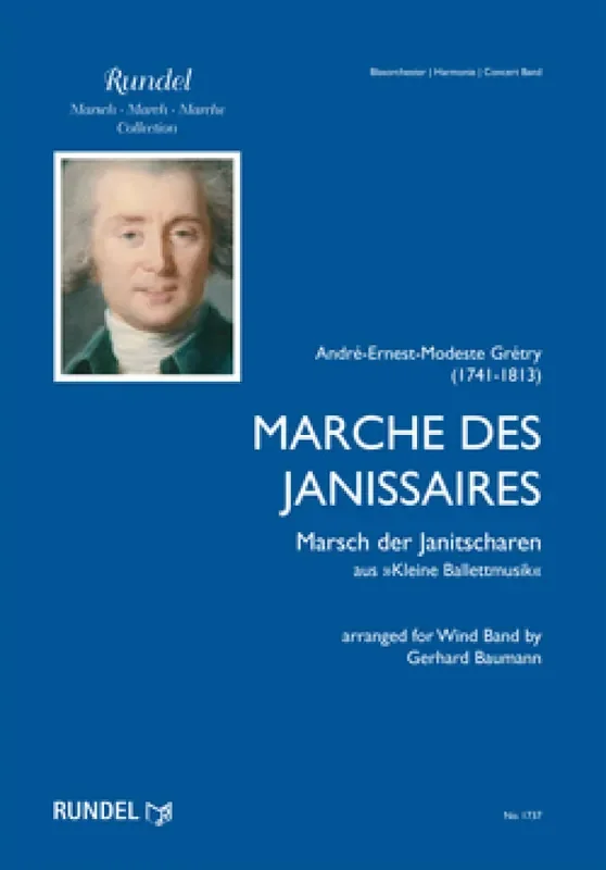 André Ernest Modeste Gretry Marche des Janissaires (Arr. Gerhard Baumann) Blasorchester