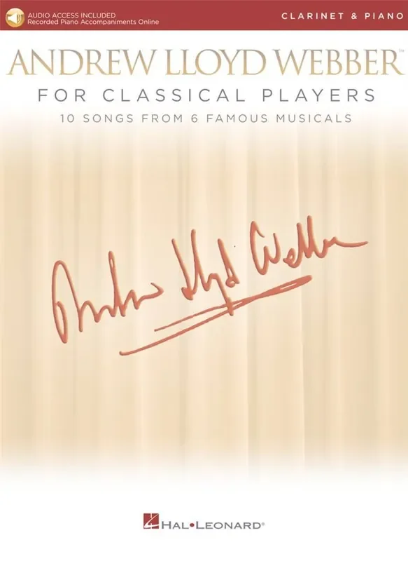 Andrew Lloyd Webber Andrew Lloyd Webber for Classical Players Klarinette mit Begleitung