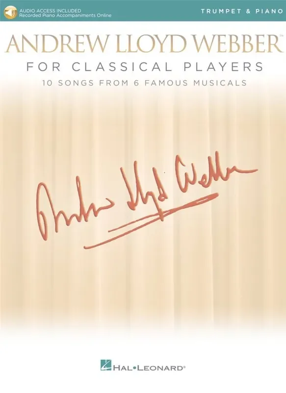 Andrew Lloyd Webber Andrew Lloyd Webber for Classical Players Trompete mit Begleitung