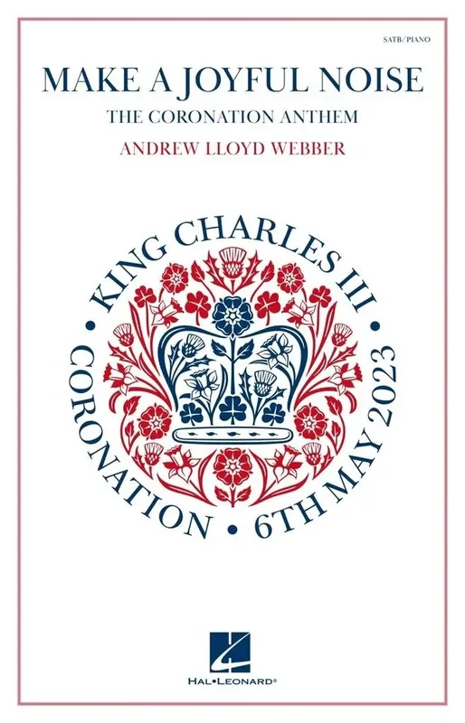 Andrew Lloyd Webber Make a Joyful Noise (The Coronation Anthem) Gemischter Chor mit Klavier/Orgel