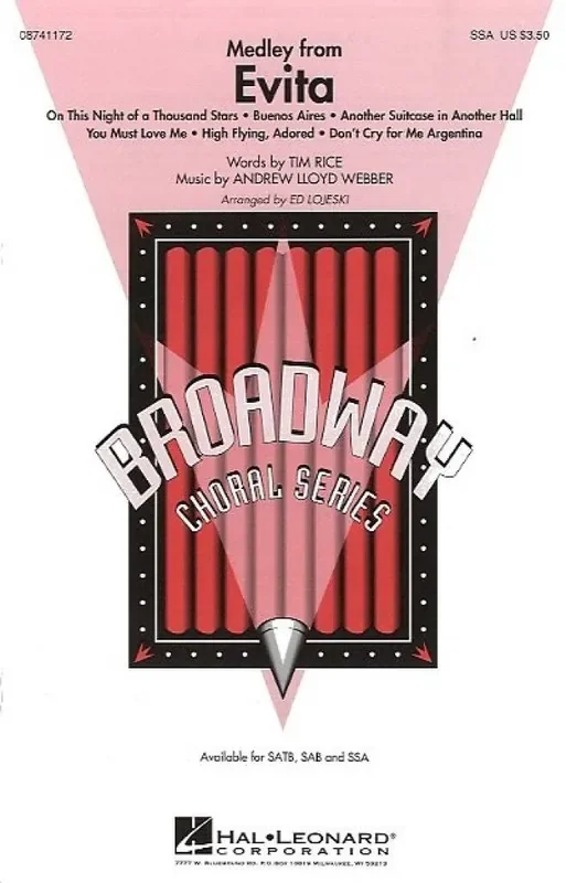 Andrew Lloyd Webber Medley from Evita (Arr. Ed Lojeski) Frauenchor mit Begleitung