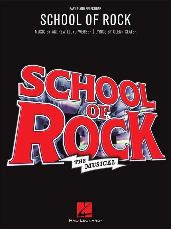 Andrew Lloyd Webber School of Rock The Musical Easy Piano