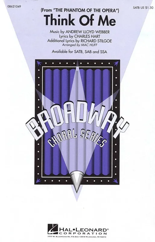 Andrew Lloyd Webber Think of me (Arr. Mac Huff) Gemischter Chor mit Begleitung