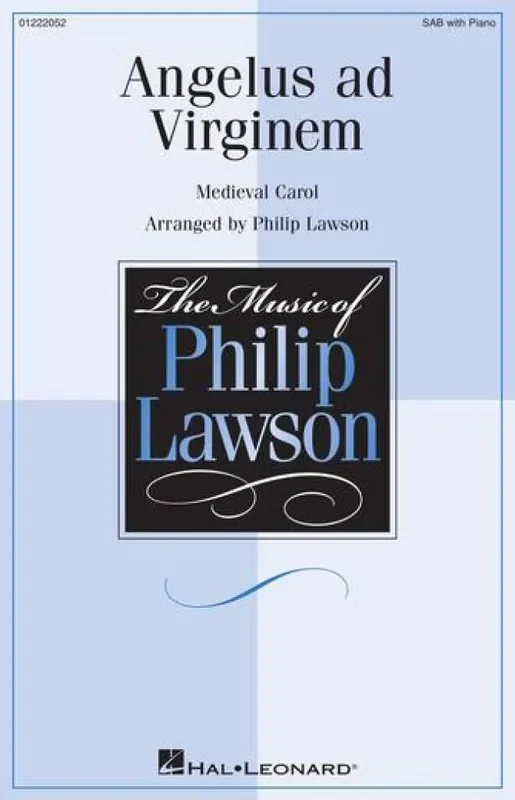 Angelus ad Virginem (Arr. Philip Lawson) Gemischter Chor mit Begleitung