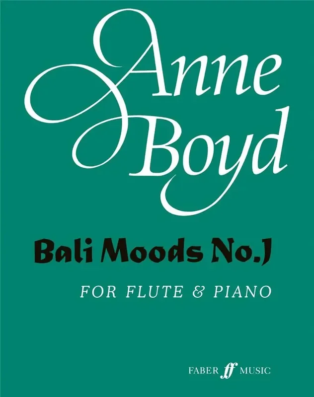 Anne Boyd Bali Moods No.1 Flöte mit Begleitung