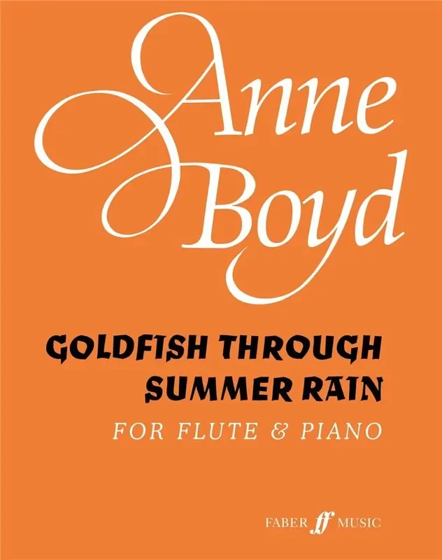 Anne Boyd Goldfish Through Summer Rain Flöte Solo