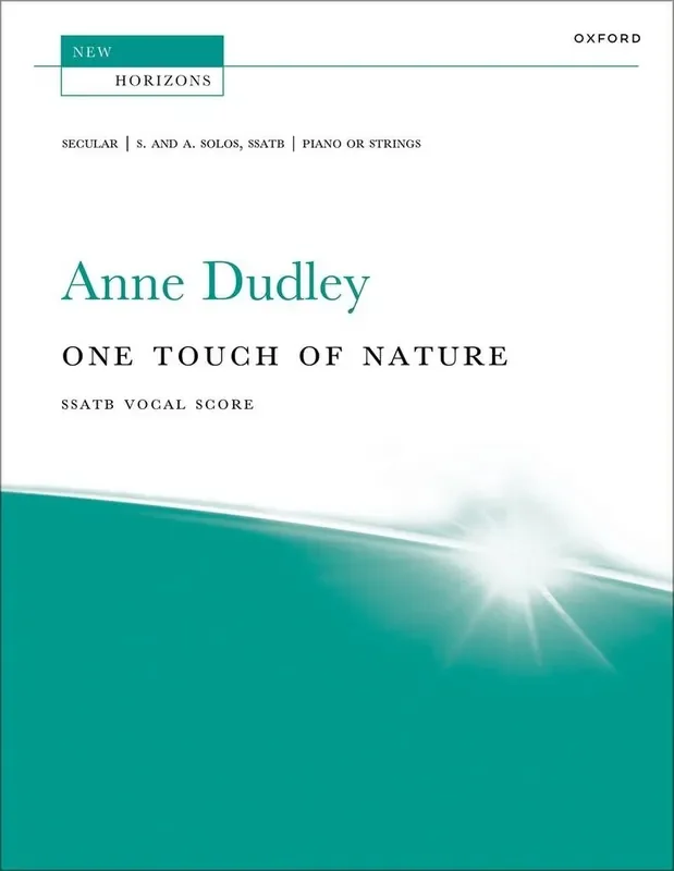 Anne Dudley One Touch of Nature Gemischter Chor mit Begleitung