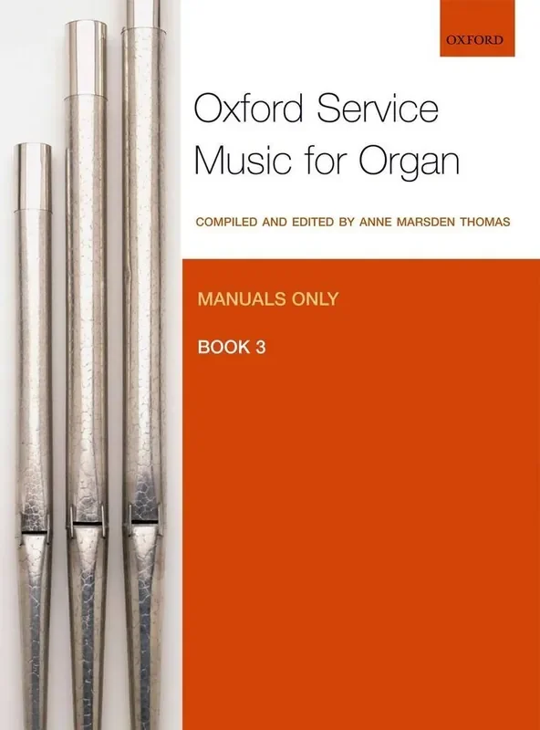 Anne Marsden Thomas Oxford Service Music 3 Manuals Orgel