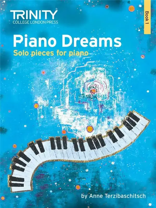 Anne Terzibaschitsch Piano Dreams – Solos Book 1 Klavier Solo
