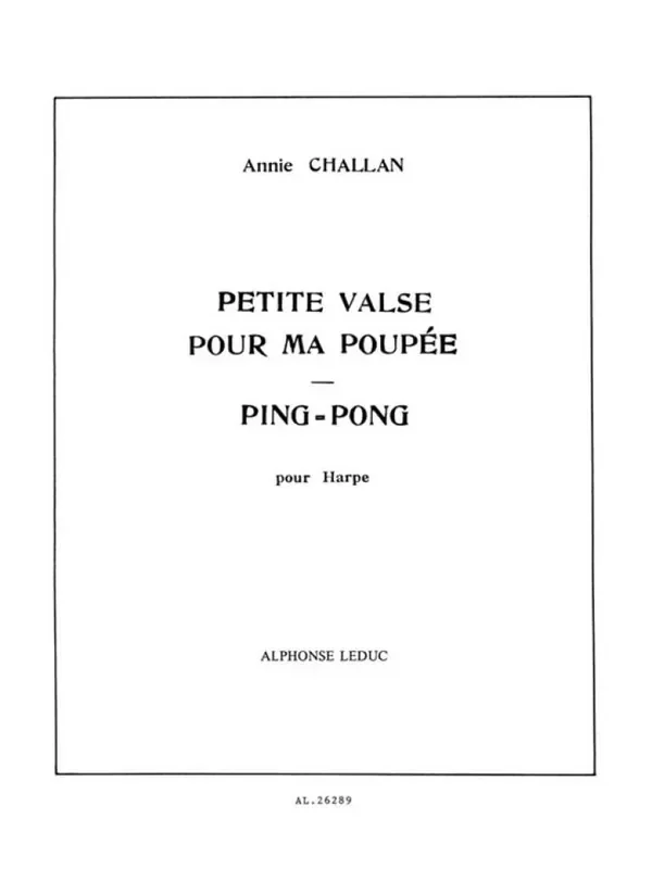 Annie Challan Petite Valse pour ma Poupee & Ping-Pong Harfe Solo