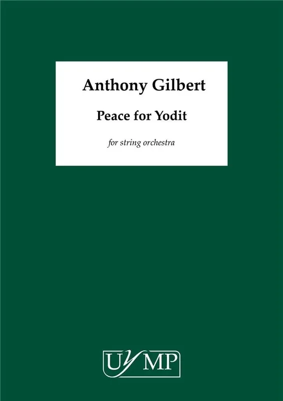 Anthony Gilbert Peace for Yodit Streichorchester