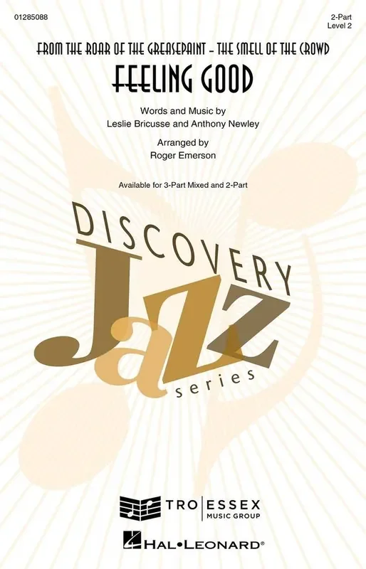 Anthony Newley Feeling Good (Arr. Roger Emerson) Gemischter Chor mit Begleitung