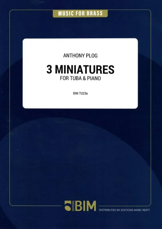 Anthony Plog 3 Miniatures Tuba mit Begleitung