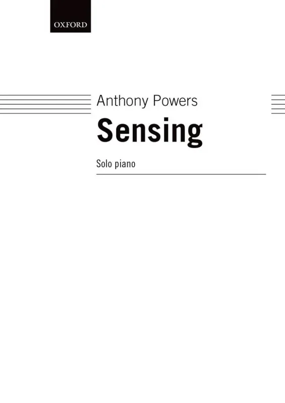 Anthony Powers Sensing Klavier Solo