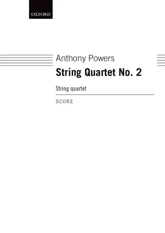 Anthony Powers String Quartet No. 2 Streichensemble