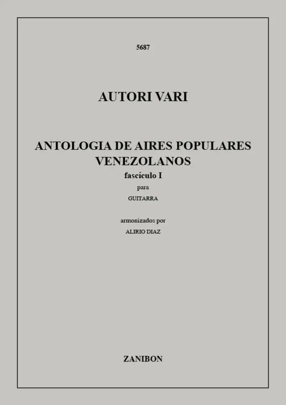 Antologia Di Arie Popolari Venezuelane Vol. I Gitarre Solo
