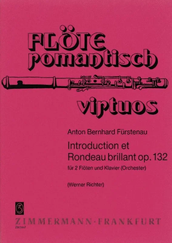 Anton Bernhard Fürstenau Introduction et Rondeau brillant op. 132 (Arr. Werner Richter) Flöte Duett