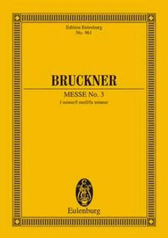 Anton Bruckner Grande Messa N. 3 Fa M. (Redlich) Gemischter Chor mit Ensemble