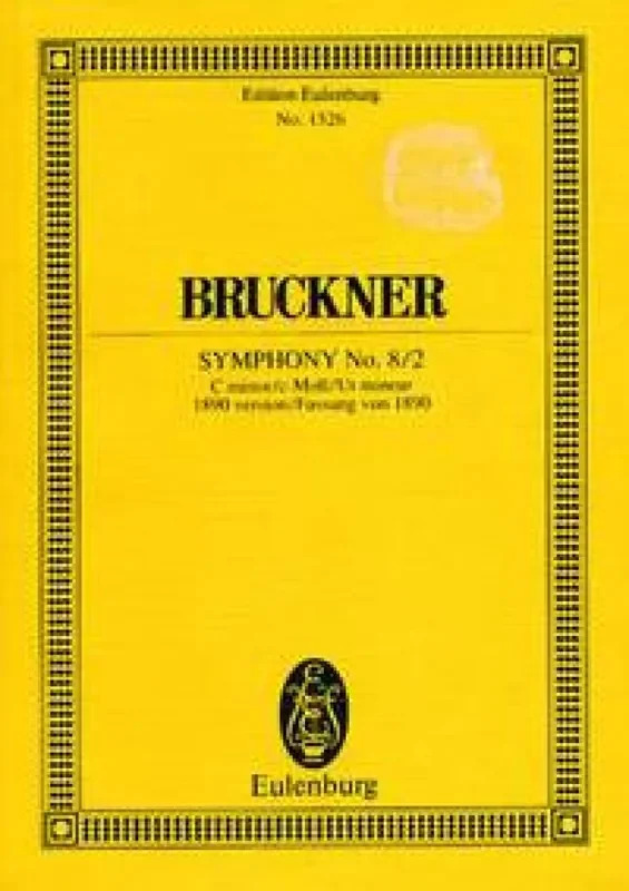 Anton Bruckner Symphonie 08 C (1890) Orchester