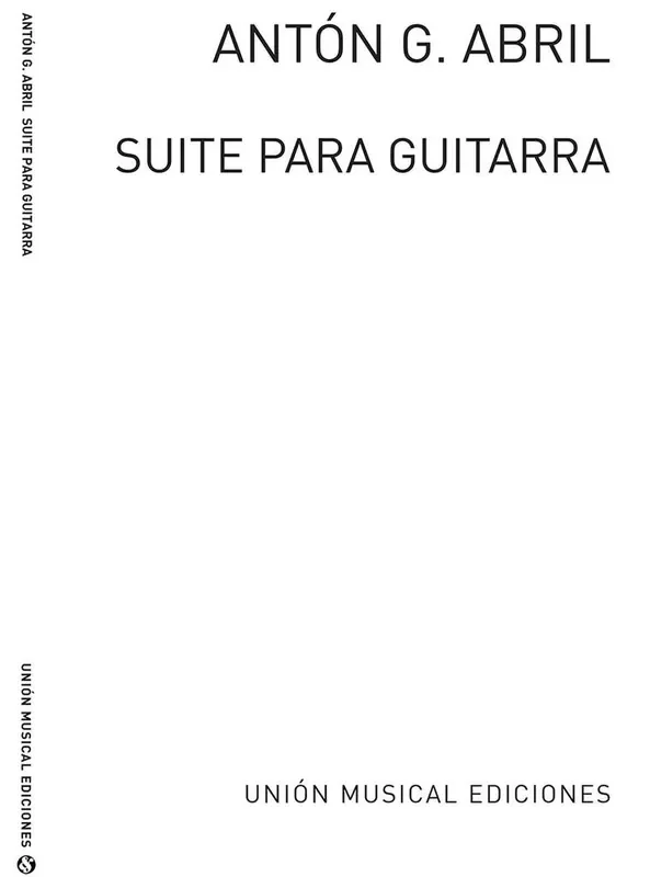 Anton Garcia Abril Suite Para Guitarra Gitarre Solo