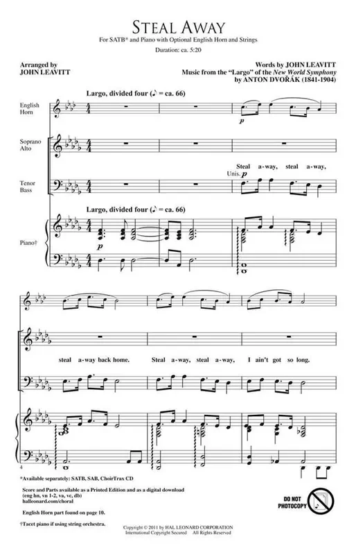 Antonín Dvořák Steal Away (Arr. John Leavitt) Gemischter Chor mit Begleitung