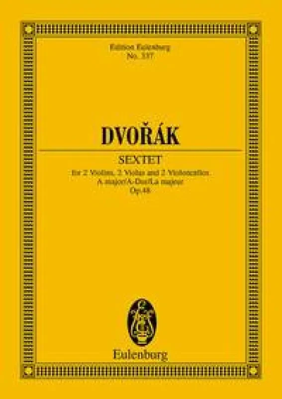 Antonín Dvořák String Sextet In A Major Op. 48 B 80 Streichensemble