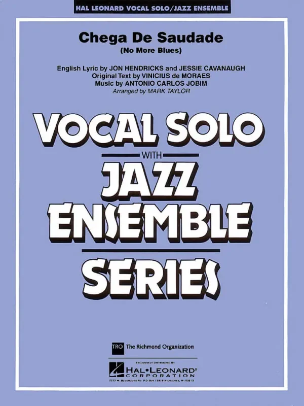 Antonio Carlos Jobim Chega de Saudade (Arr. Mark Taylor) Jazz Ensemble mit Gesang