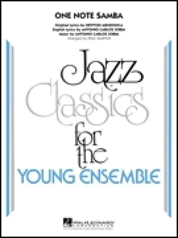 Antonio Carlos Jobim One Note Samba (Arr. Paul Murtha) Jazz Ensemble