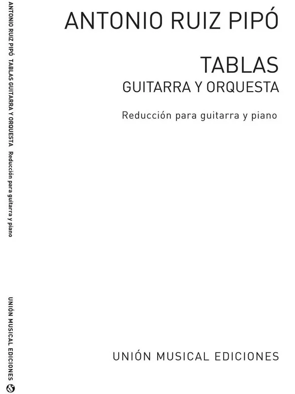 Antonio Ruiz-Pipo Tablas Gitarre mit Begleitung