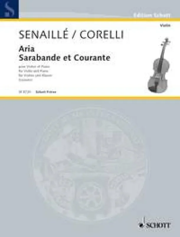Arcangelo Corelli Aria/Sarabande et Courante Violine mit Begleitung