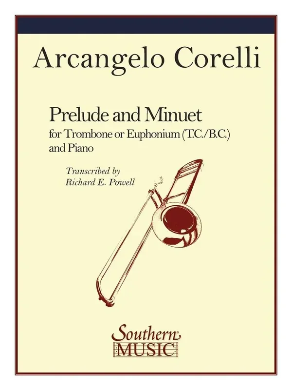 Arcangelo Corelli Prelude And Minuet (Arr. Richard Powell) Trompete Solo