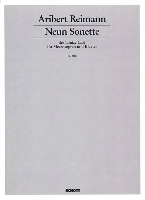 Aribert Reimann Neun Sonette der Louïze Labé Gesang mit Klavier