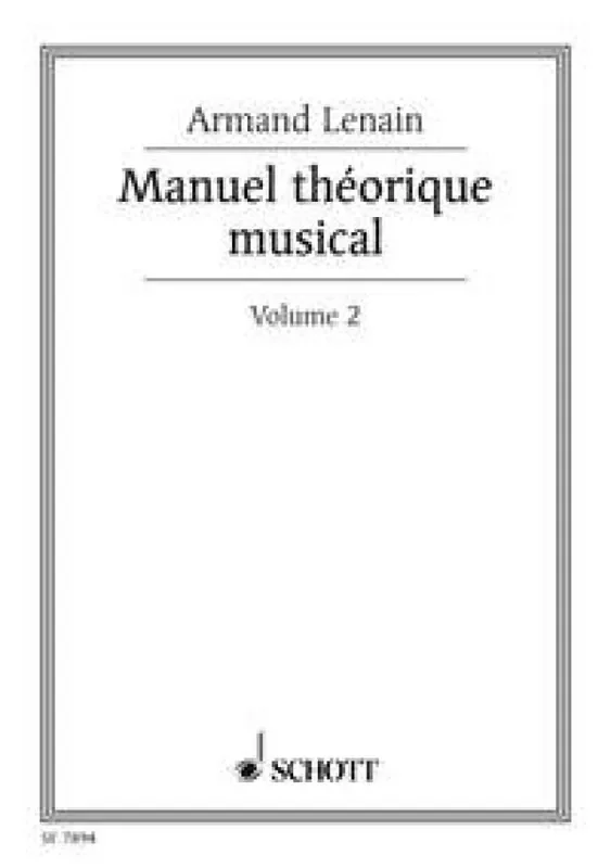 Armand Lenain Manuel théorique musical Vol. 2