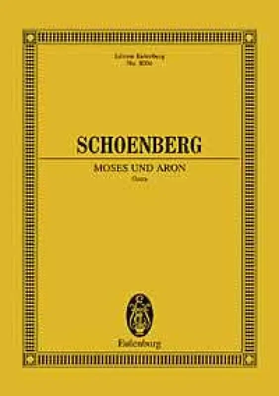 Arnold Schönberg Moses & Aaron (Oktav Format) Gemischter Chor mit Ensemble