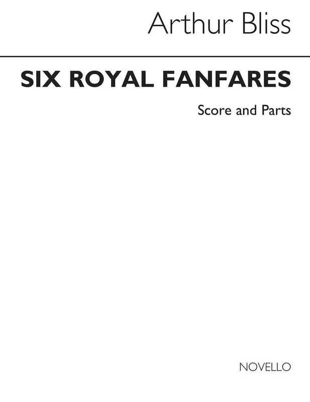 Arthur Bliss Six Royal Fanfares for Brass Ensemble Blechbläser Ensemble