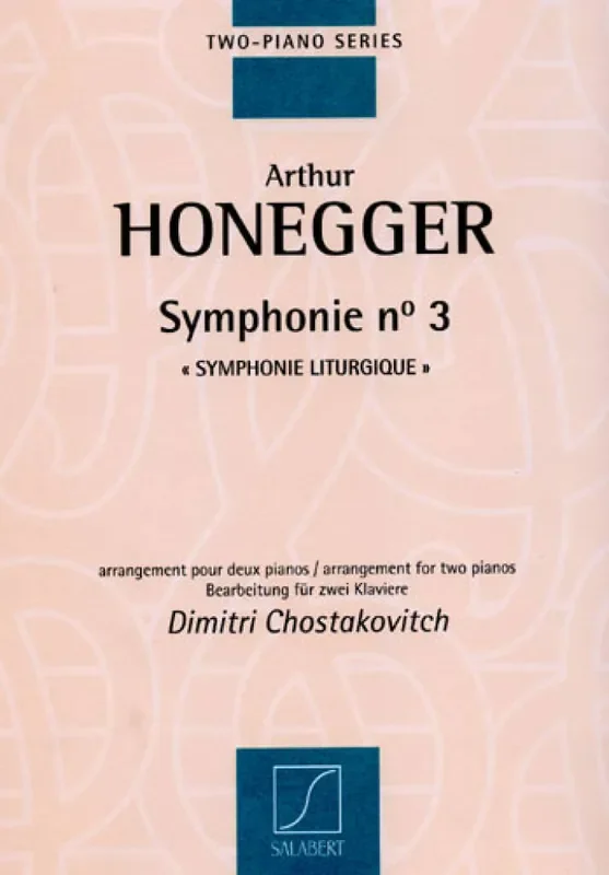 Arthur Honegger Symphonie N 3 Symphonie Liturgique Klavier Duett