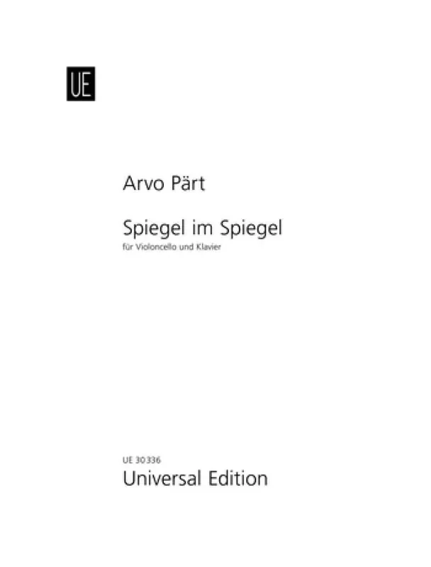 Arvo Pärt Spiegel im Spiegel Cello mit Begleitung